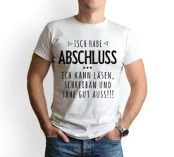 T-Shirt Herren - Isch Habe Abschluss -Geschenke Tassen Store bild t shirt herren isch habe abschluss 930112