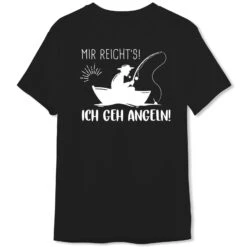 T-Shirt Herren - Mir Reicht´s! Ich Geh Angeln!