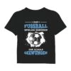 T-Shirt Kinder - Zum Fussball Geboren Zur Schule Gezwungen