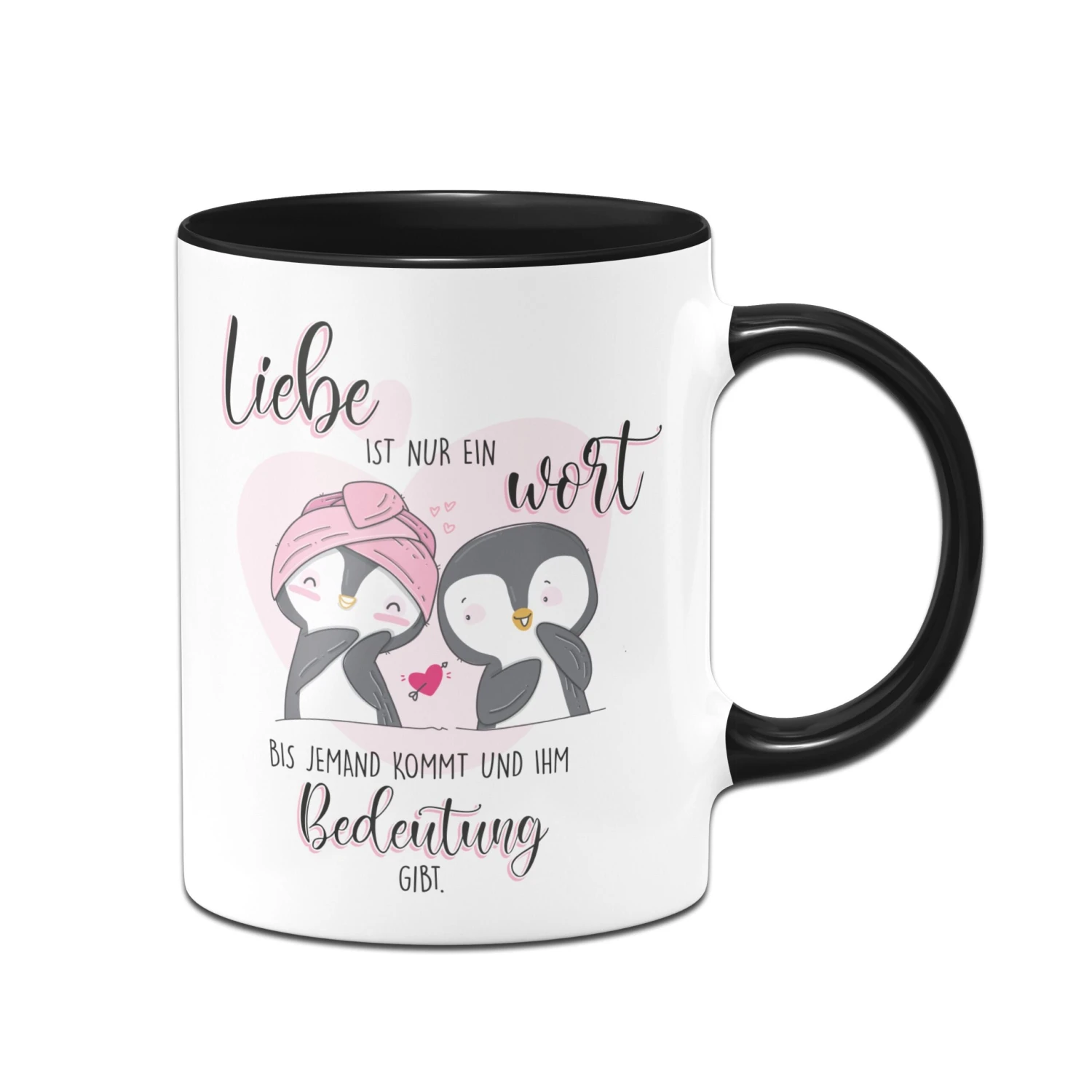 Pinguin Tasse - Liebe Ist Nur Wort 3 Pinguin Tasse - Liebe Ist Nur Wort