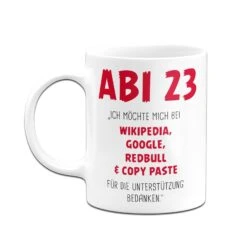 Tasse - Abi Ich Möchte Mich Bedanken -Geschenke Tassen Store bild tasse abi 23 ich mochte mich bedanken 370844