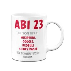 Tasse - Abi Ich Möchte Mich Bedanken -Geschenke Tassen Store bild tasse abi 23 ich mochte mich bedanken 878482