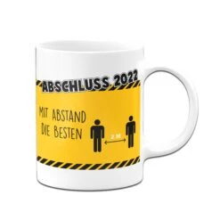 Tasse - Abschluss 2022 Mit Abstand Die Besten -Geschenke Tassen Store bild tasse abschluss 2022 mit abstand die besten 676307