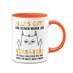 Tasse - Alles Gute Für Deinen Neuen Job Verräter! -Geschenke Tassen Store bild tasse alles gute fur deinen neuen job verrater 189509
