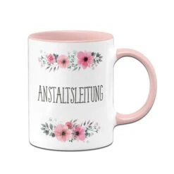 Tasse - Anstaltsleitung - Blumig