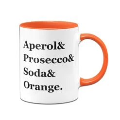 Tasse - Aperol & Prosecco & Soda & Orange. -Geschenke Tassen Store bild tasse aperol prosecco soda orange 496752