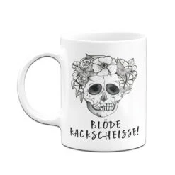 Tasse - Blöde Kackscheisse! - Totenkopf -Geschenke Tassen Store bild tasse blode kackscheisse totenkopf 582076