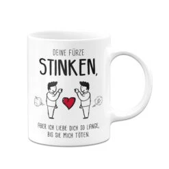 Tasse - Deine Fürze Stinken, Aber Ich Liebe Dich (Mann-Mann/Frau-Frau) -Geschenke Tassen Store bild tasse deine furze stinken aber ich liebe dich mann mannfrau frau 426135