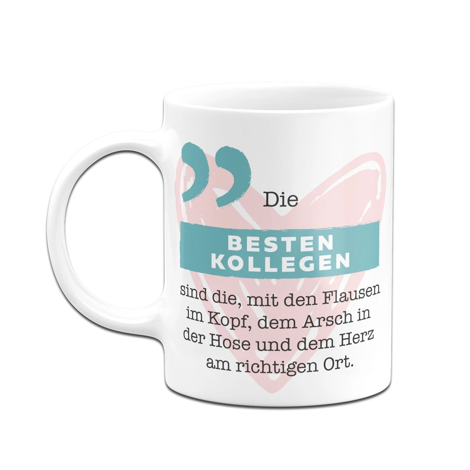 Tasse - Die Besten Kollegen 4 Tasse - Die Besten Kollegen – Bild 2