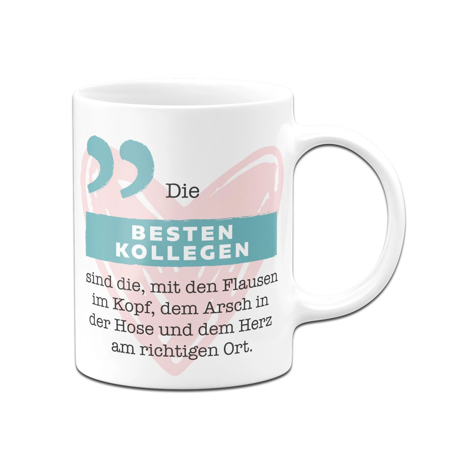 Tasse - Die Besten Kollegen 3 Tasse - Die Besten Kollegen
