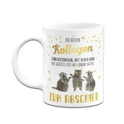 Tasse - Die Besten Kollegen - Zum Abschied -Geschenke Tassen Store bild tasse die besten kollegen zum abschied 230054