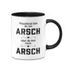 Tasse - Du Bist Mein Arsch V2 -Geschenke Tassen Store bild tasse du bist mein arsch v2 547413