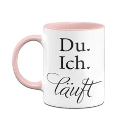 Tasse - Du. Ich. Läuft -Geschenke Tassen Store bild tasse du ich lauft 531051