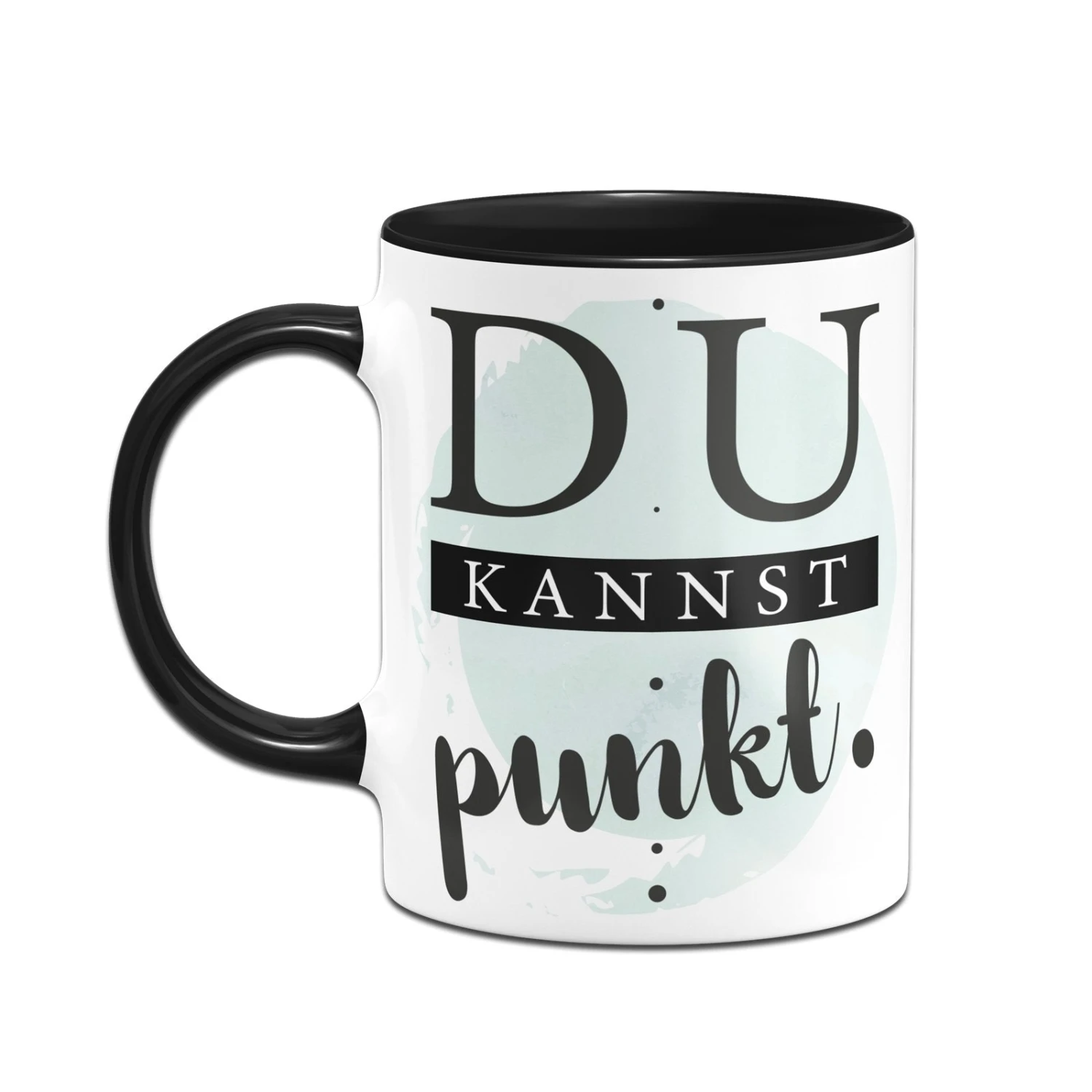 Tasse - Du Kannst Punkt. 4 Tasse - Du Kannst Punkt. – Bild 2