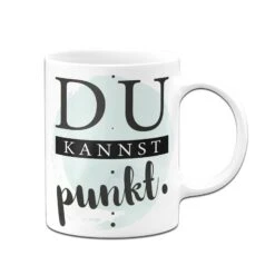 Tasse - Du Kannst Punkt. 9 Tasse - Du Kannst Punkt. -Geschenke Tassen Store bild tasse du kannst punkt 408736