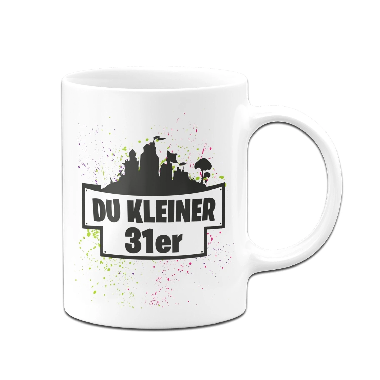 Tasse - Du Kleiner 31er 5 Tasse - Du Kleiner 31er – Bild 3