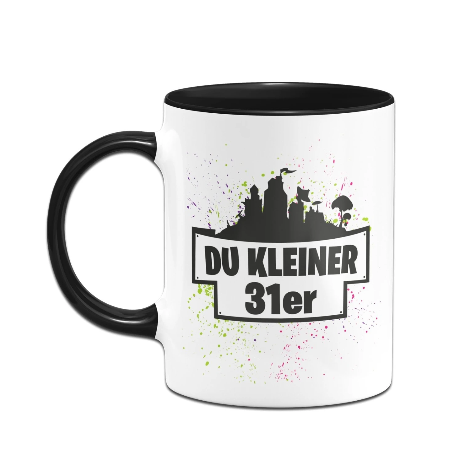 Tasse - Du Kleiner 31er 4 Tasse - Du Kleiner 31er – Bild 2