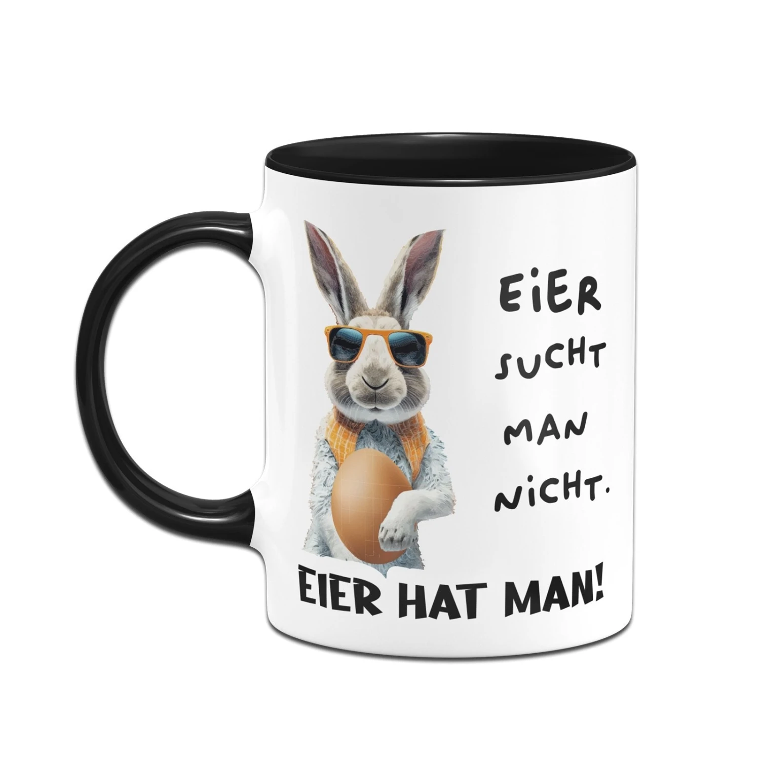 Tasse - Eier Sucht Man Nicht. Eier Hat Man! (Hase) 4 Tasse - Eier Sucht Man Nicht. Eier Hat Man! (Hase) – Bild 2