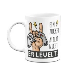 Tasse - Ein Zocker Altert Nicht Er Levelt. -Geschenke Tassen Store bild tasse ein zocker altert nicht er levelt 518324