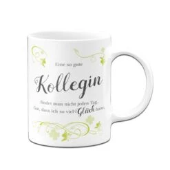 Tasse - Eine So Gute Kollegin Findet Man Nicht Jeden Tag ..... -Geschenke Tassen Store bild tasse eine so gute kollegin findet man nicht jeden tag 04 942670