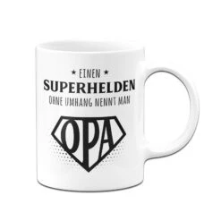 Tasse - Einen Superhelden Ohne Umhang Nennt Man Opa -Geschenke Tassen Store bild tasse einen superhelden ohne umhang nennt man opa 311364