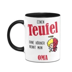 Tasse - Einen Teufel Ohne Hörner Nennt Man Oma -Geschenke Tassen Store bild tasse einen teufel ohne horner nennt man oma 471138