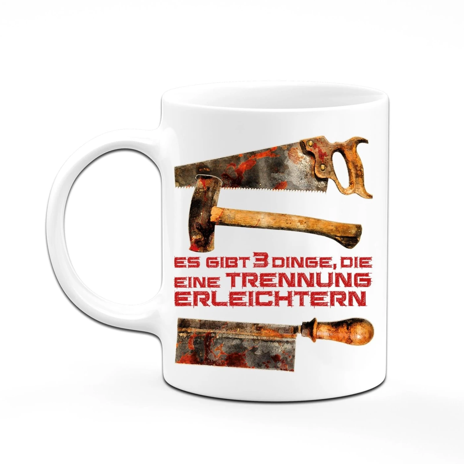 Tasse - Es Gibt 3 Dinge, Die Eine Trennung Erleichtern 6 Tasse - Es Gibt 3 Dinge, Die Eine Trennung Erleichtern – Bild 4