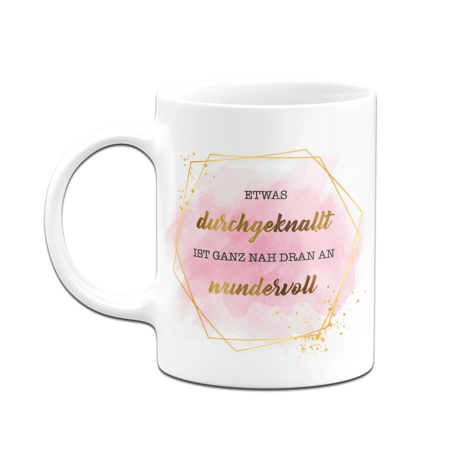 Tasse - Etwas Durchgeknallt Ist Ganz Nah Dran An Wundervoll - Lady Boss 6 Tasse - Etwas Durchgeknallt Ist Ganz Nah Dran An Wundervoll - Lady Boss – Bild 4