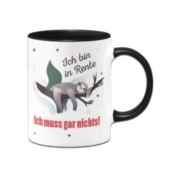 Faultier Tasse - Ich Bin In Rente Ich Muss Gar Nichts! -Geschenke Tassen Store bild tasse faultier ich bin in rente ich muss gar nichts 604512