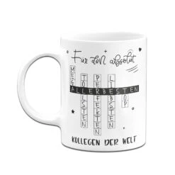 Tasse - Für Den Absolut Allerbesten Kollegen Der Welt 10 Tasse - Für Den Absolut Allerbesten Kollegen Der Welt -Geschenke Tassen Store bild tasse fur den absolut allerbesten kollegen der welt 708230