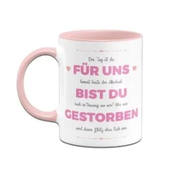 Tasse - Für Uns Bist Du Gestorben 14 Tasse - Für Uns Bist Du Gestorben -Geschenke Tassen Store bild tasse fur uns bist du gestorben 220851