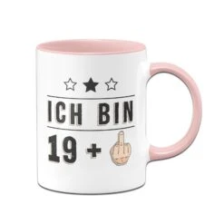Tasse - Ich Bin 19 + Mittelfinger 11 Tasse - Ich Bin 19 + Mittelfinger -Geschenke Tassen Store bild tasse geburtstag ich bin 19 mittelfinger geschenk 0 601930