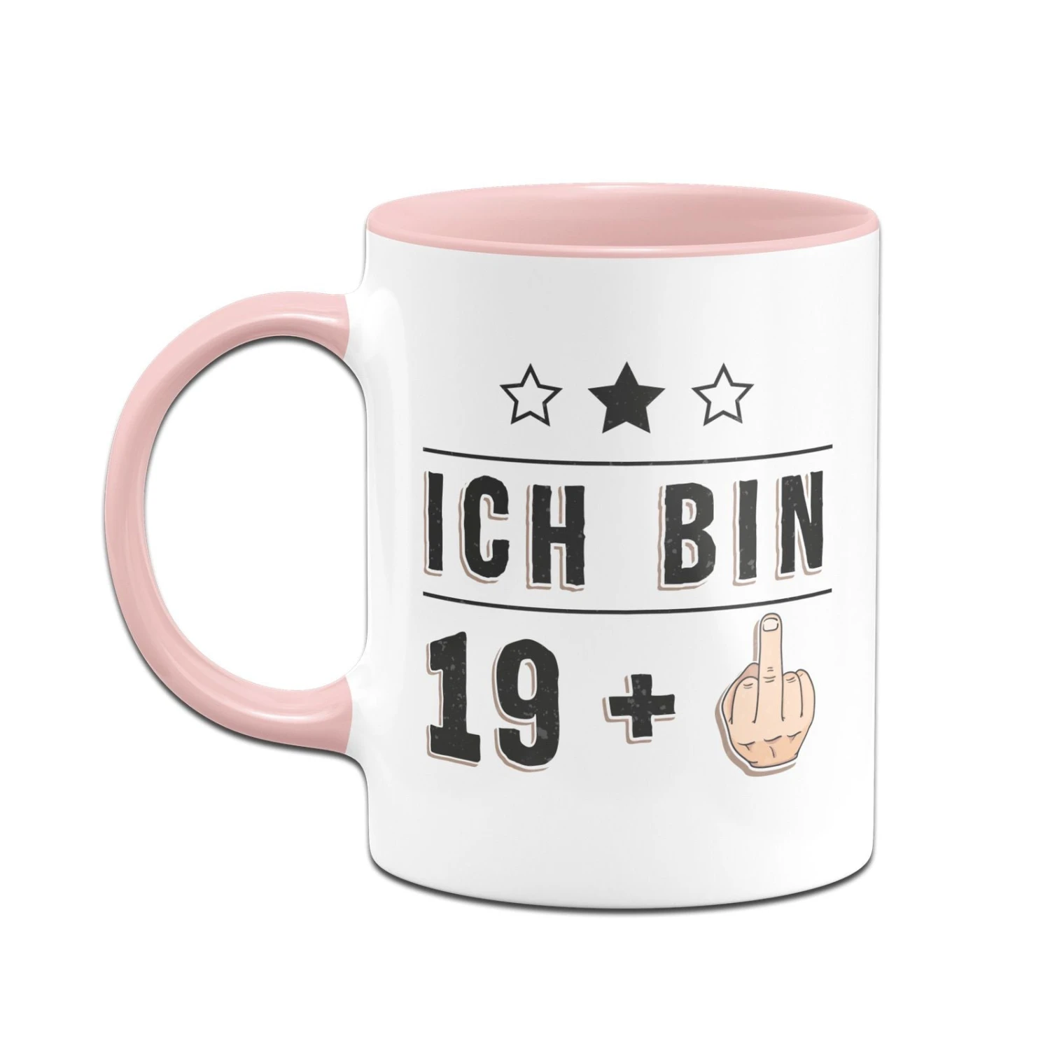 Tasse - Ich Bin 19 + Mittelfinger 4 Tasse - Ich Bin 19 + Mittelfinger – Bild 2