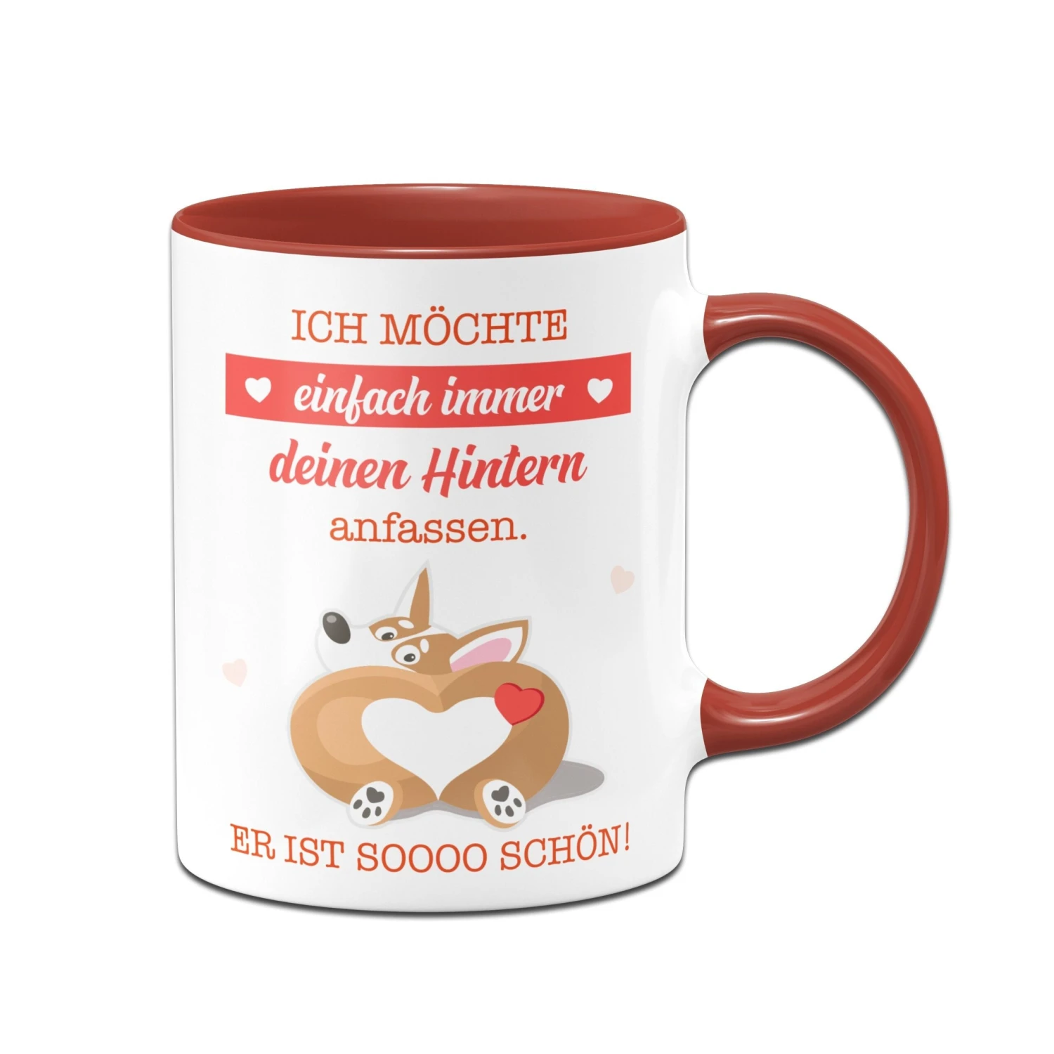 Tasse - Ich Möchte Einfach Immer Deinen Hintern Anfassen. Er Ist So Schön. 8 Tasse - Ich Möchte Einfach Immer Deinen Hintern Anfassen. Er Ist So Schön. – Bild 6