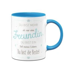 Tasse - Du Bist Mehr Als Nur Eine Freundin -Geschenke Tassen Store bild tasse geschenk fuer freundin 00 848945
