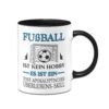 Tasse - Fußball Ist Kein Hobby Es Ist Ein Post-Apokalyptischer Überlebens Skill -Geschenke Tassen Store bild tasse geschenk fussball fussballer 0 115469