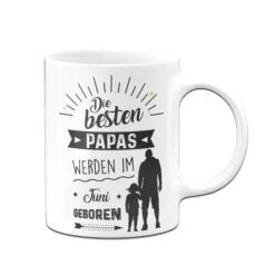 Tasse - Die Besten Papas Werden Im -Wunschmonat- Geboren -Geschenke Tassen Store bild tasse geschenk papa geburtstag geboren im 6 788980