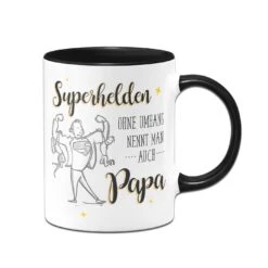 Tasse - Superhelden Ohne Umhang Nennt Man Auch Papa