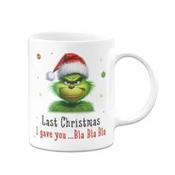 Tasse - Grinch - Last Christmas I Gave You ... Bla Bla Bla (CS) -Geschenke Tassen Store bild tasse grinch last christmas i gave you bla bla bla cs 209531