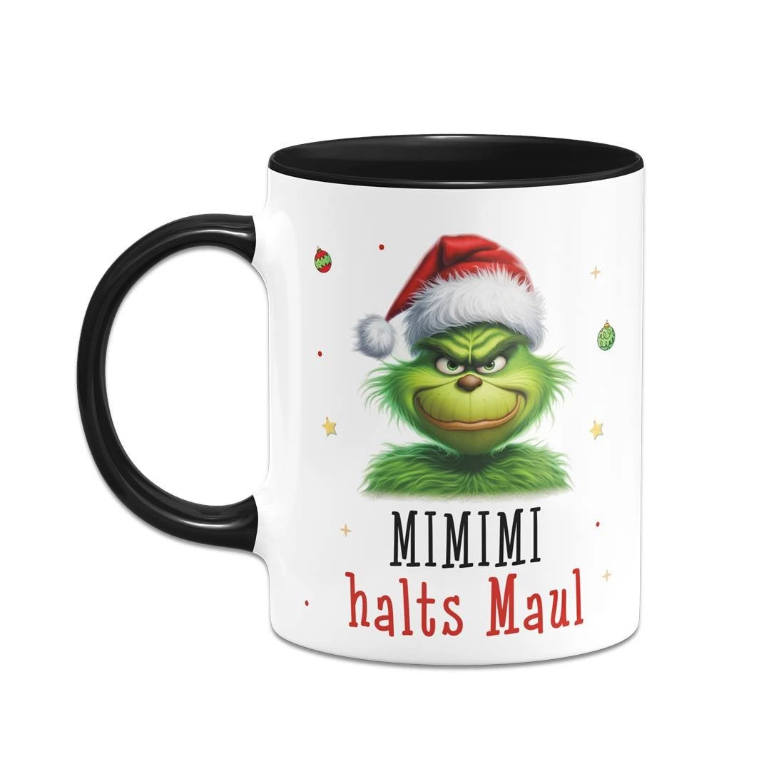 Tasse - Grinch - Mimimi Halts Maul! (CS) 4 Tasse - Grinch - Mimimi Halts Maul! (CS) – Bild 2