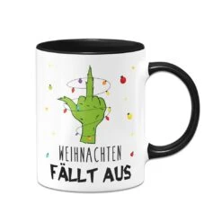 Tasse - Grinch - Weihnachten Fällt Aus (Mittelfinger)