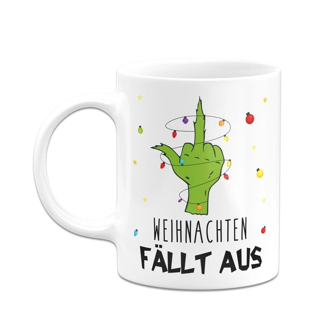 Tasse - Grinch - Weihnachten Fällt Aus (Mittelfinger) 8 Tasse - Grinch - Weihnachten Fällt Aus (Mittelfinger) – Bild 6