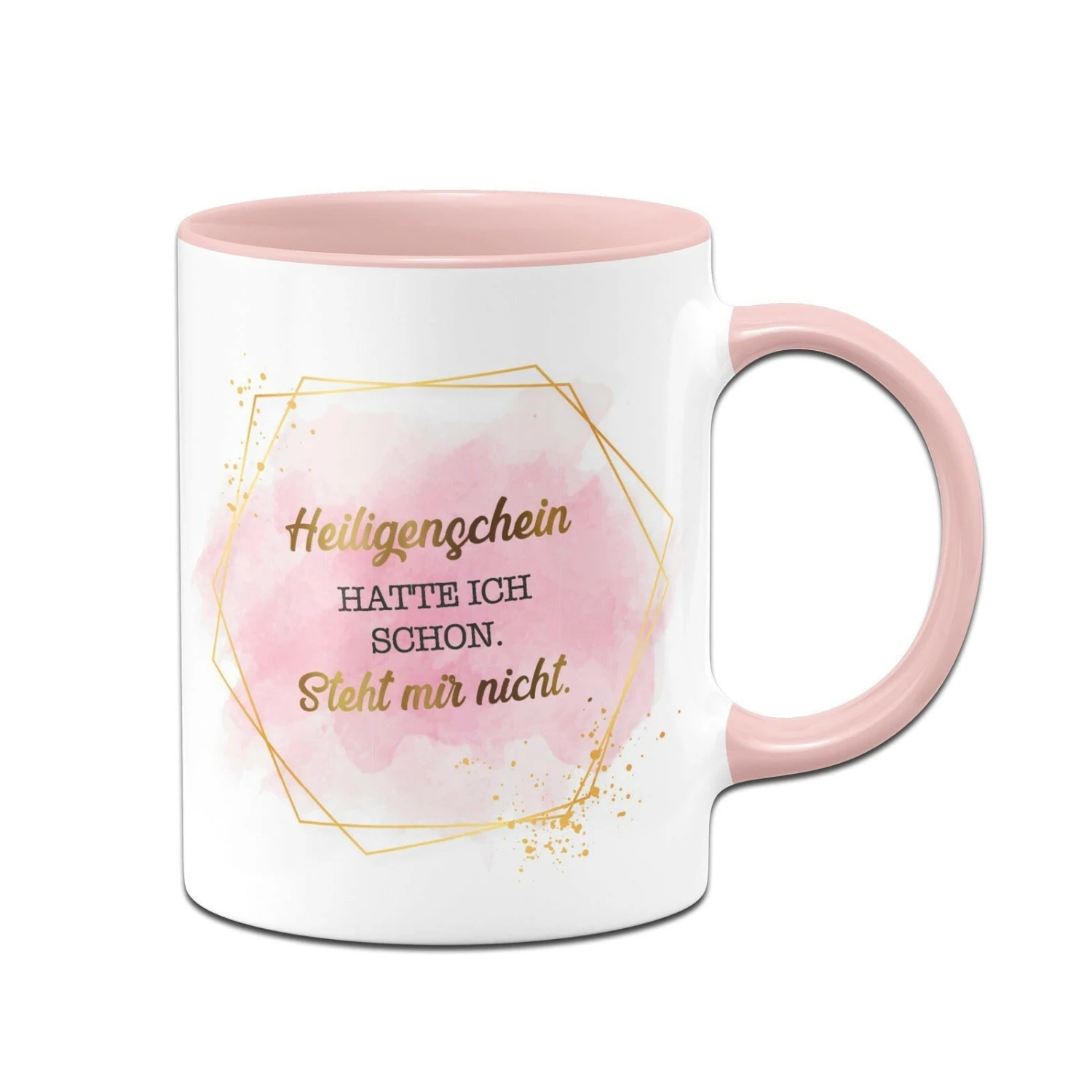 Tasse - Heiligenschein Hatte Ich Schon. Steht Mir Nicht. - Lady Boss 3 Tasse - Heiligenschein Hatte Ich Schon. Steht Mir Nicht. - Lady Boss