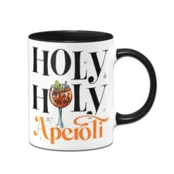 Tasse - Holy Holy Aperoli -Geschenke Tassen Store bild tasse holy holy aperoli 496770
