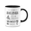 Tasse - Ich Bin Angezogen Und Sitze Am Schreibtisch. Was Wollt Ihr Denn Noch? -Geschenke Tassen Store bild tasse ich bin angezogen01 904961
