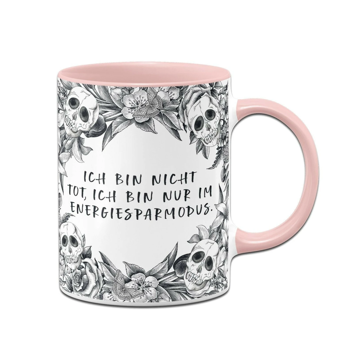 Tasse - Ich Bin Nicht Tot, Ich Bin Nur Im Energiesparmodus. - Skull Statement 7 Tasse - Ich Bin Nicht Tot, Ich Bin Nur Im Energiesparmodus. - Skull Statement – Bild 5