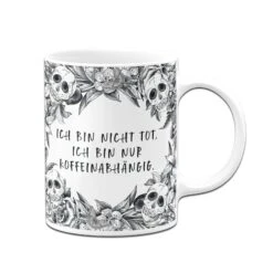 Tasse - Ich Bin Nicht Tot, Ich Bin Nur Koffeinabhängig. - Skull Statement -Geschenke Tassen Store bild tasse ich bin nicht tot ich bin nur koffeinabhangig skull statement 129487