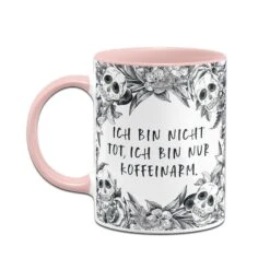 Tasse - Ich Bin Nicht Tot, Ich Bin Nur Koffeinarm. - Skull Statement -Geschenke Tassen Store bild tasse ich bin nicht tot ich bin nur koffeinarm skull statement 172409