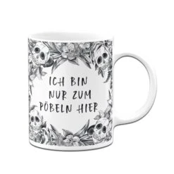 Tasse - Ich Bin Nur Zum Pöbeln Hier - Skull Statement -Geschenke Tassen Store bild tasse ich bin nur zum pobeln hier skull statement 168124