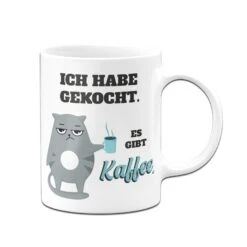 Tasse - Ich Habe Gekocht. Es Gibt Kaffee 9 Tasse - Ich Habe Gekocht. Es Gibt Kaffee -Geschenke Tassen Store bild tasse ich habe gekocht es gibt kaffee 459645